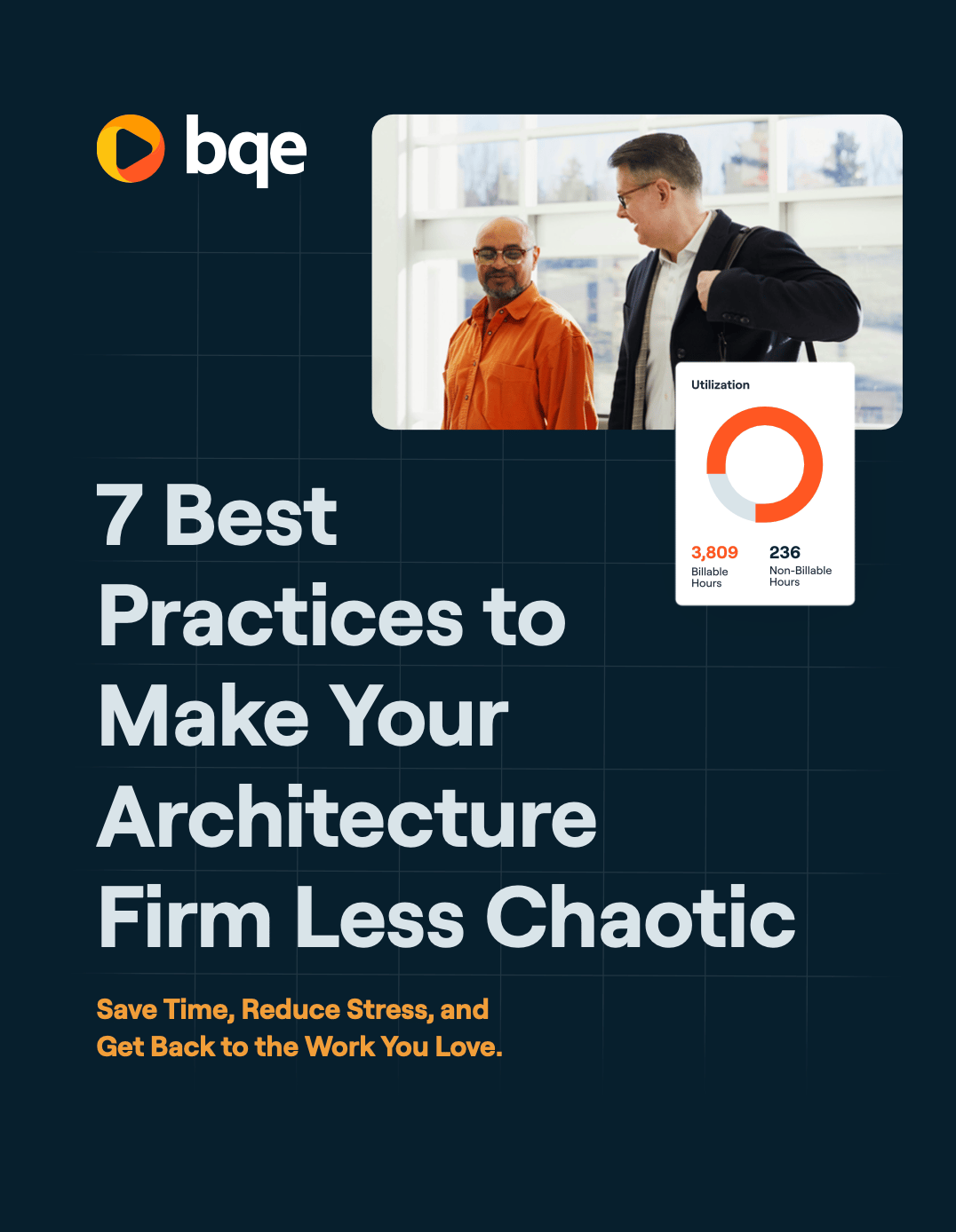 BQE Ebook - 7 Best Practices To Make Your Architecture Firm Less Chaotic