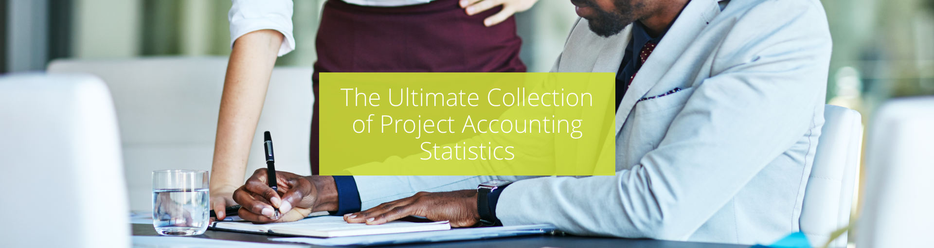 The Ultimate Collection of Project Accounting Statistics Featured Image