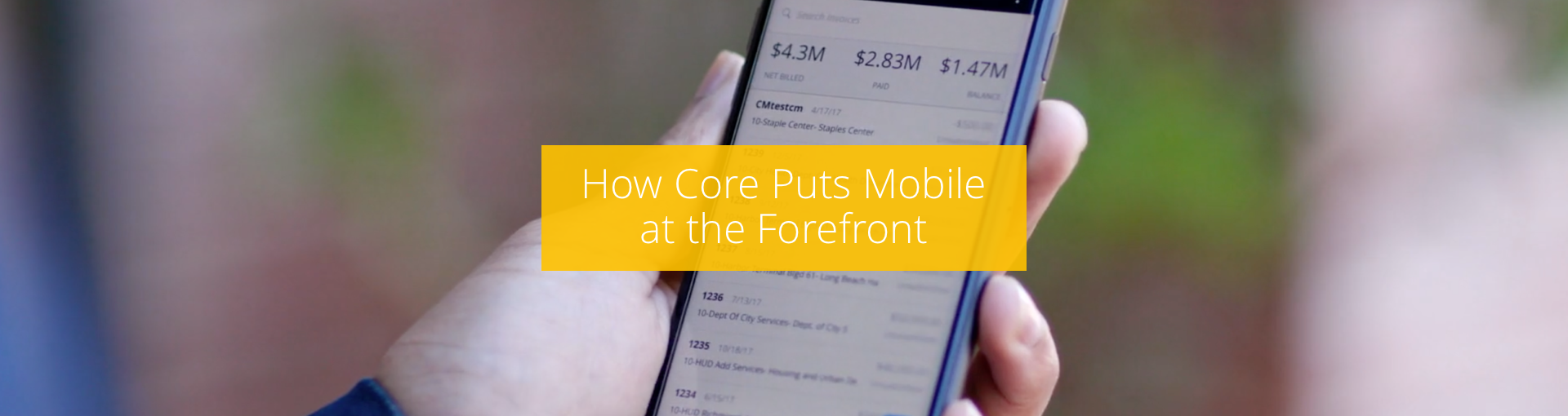 How CORE Puts Mobile at the Forefront Featured Image