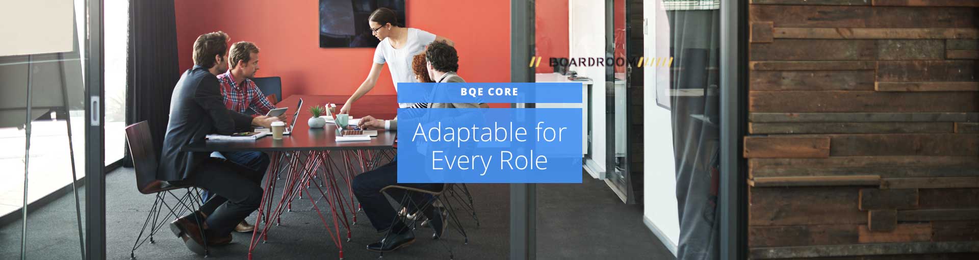 BQE CORE: Adaptable for Every Role Featured Image