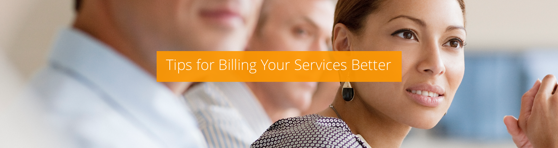Tips for Billing Your Services Better