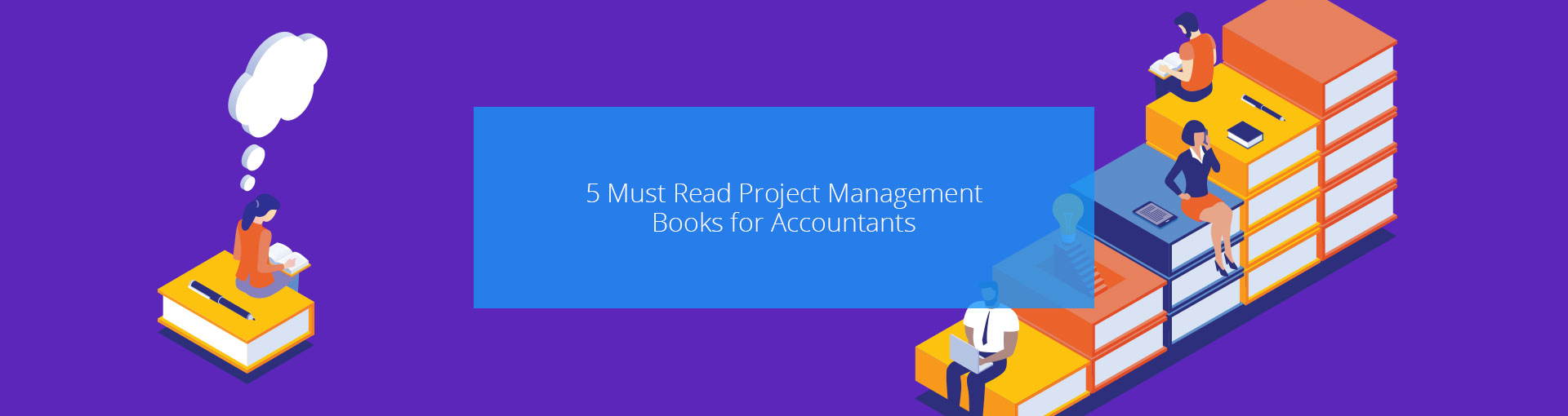 5 Must Read Project Management Books for Accountants Featured Image